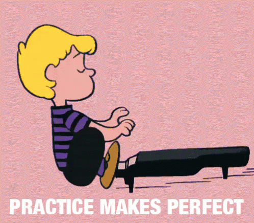 Animated cartoon from the tv show Peanuts with a person playing piano and the text "Practice makes perfect"